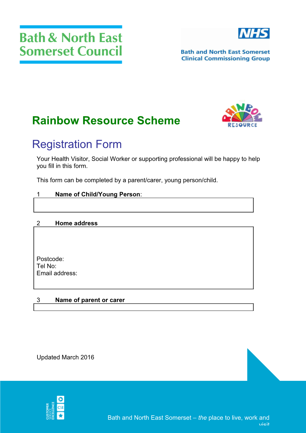 Rainbow Resource Scheme