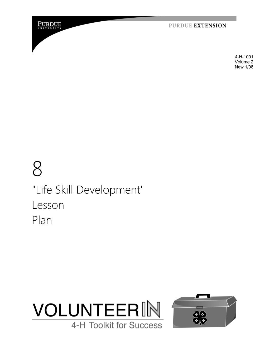 1. Identify Life Skills Developed by 4-H Members