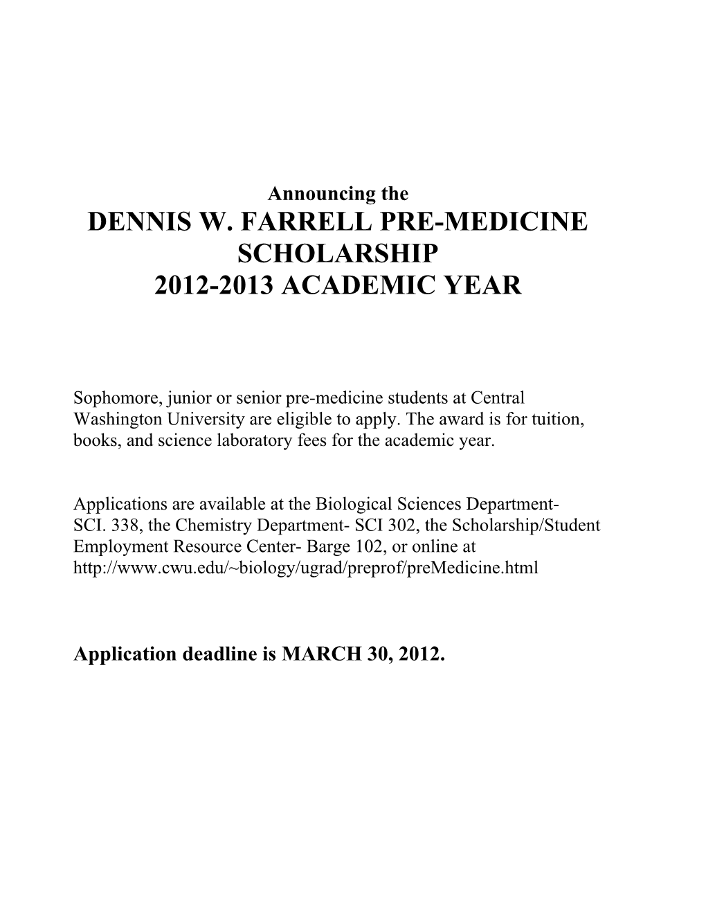 Dennis W. Farrell Pre-Medicine s1