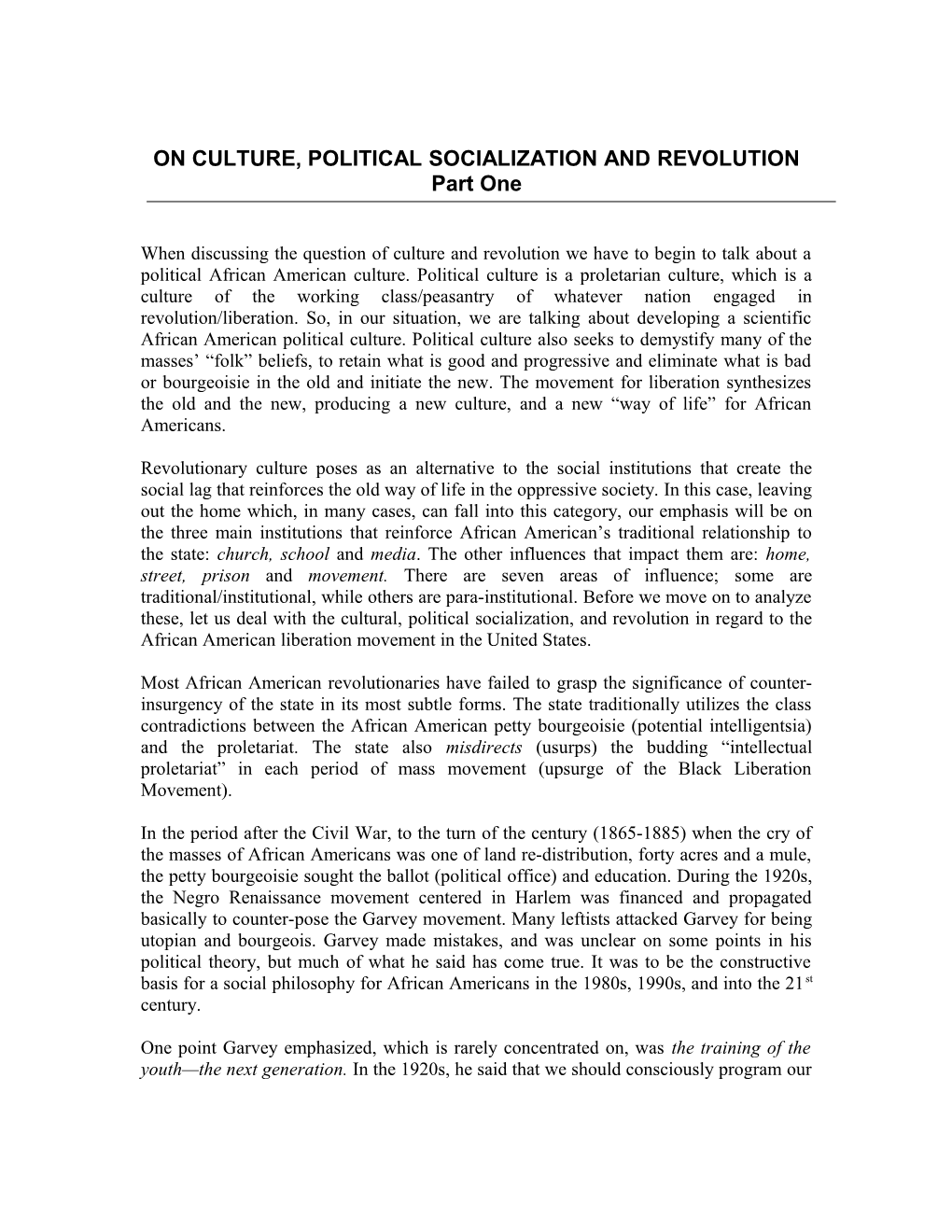On Culture, Political Socialization and Revolution