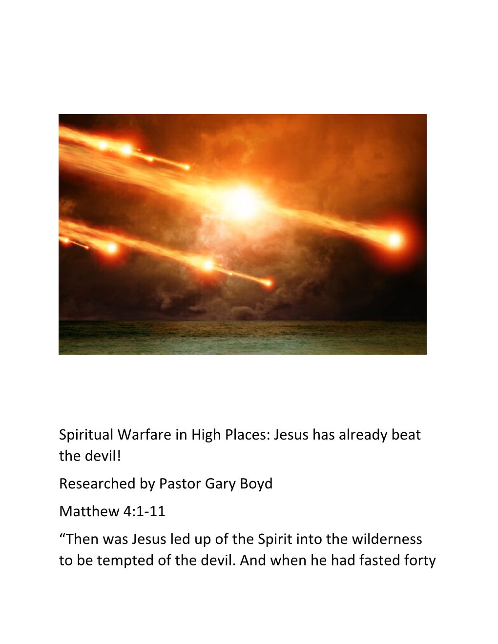 Spiritual Warfare in High Places: Jesus Has Already Beat the Devil!