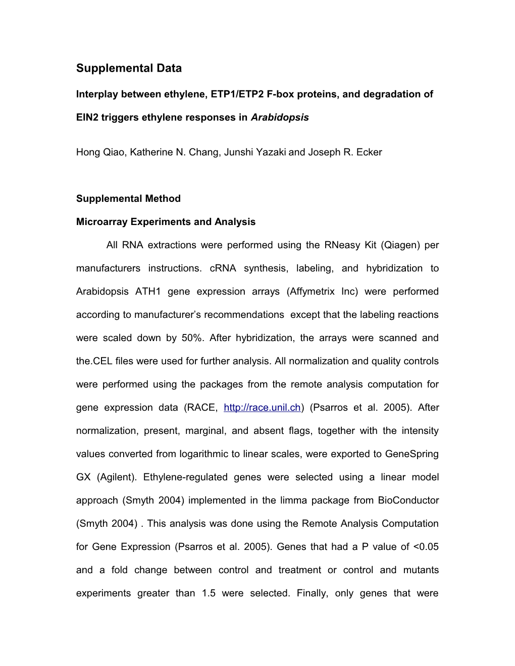 Interplay Between Ethylene, ETP1/ETP2 F-Box Proteins, and Degradation of EIN2 Triggers