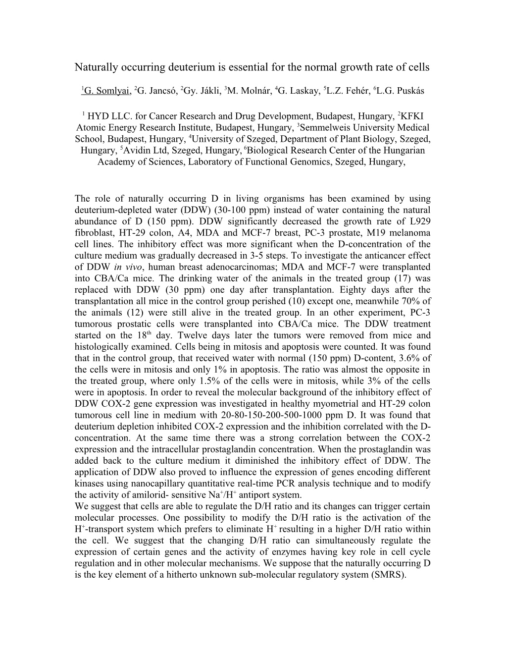 Naturally Occurring Deuterium Is Essential for the Normal Growth Rate of Cells