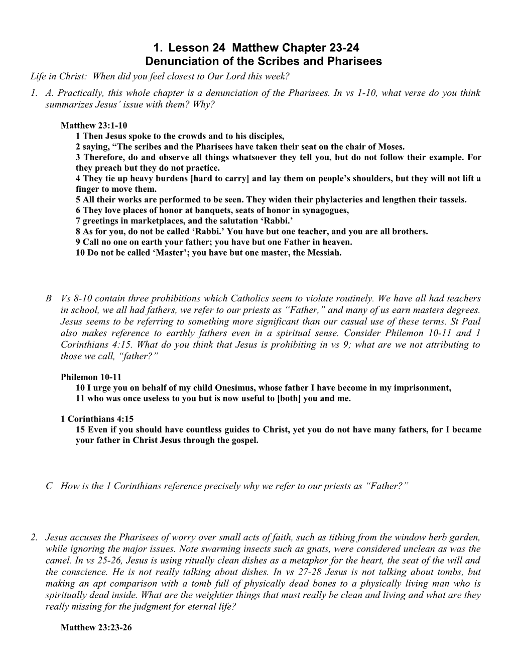 Lesson 24 Matthew Chapter 23-24Denunciation of the Scribes and Pharisees