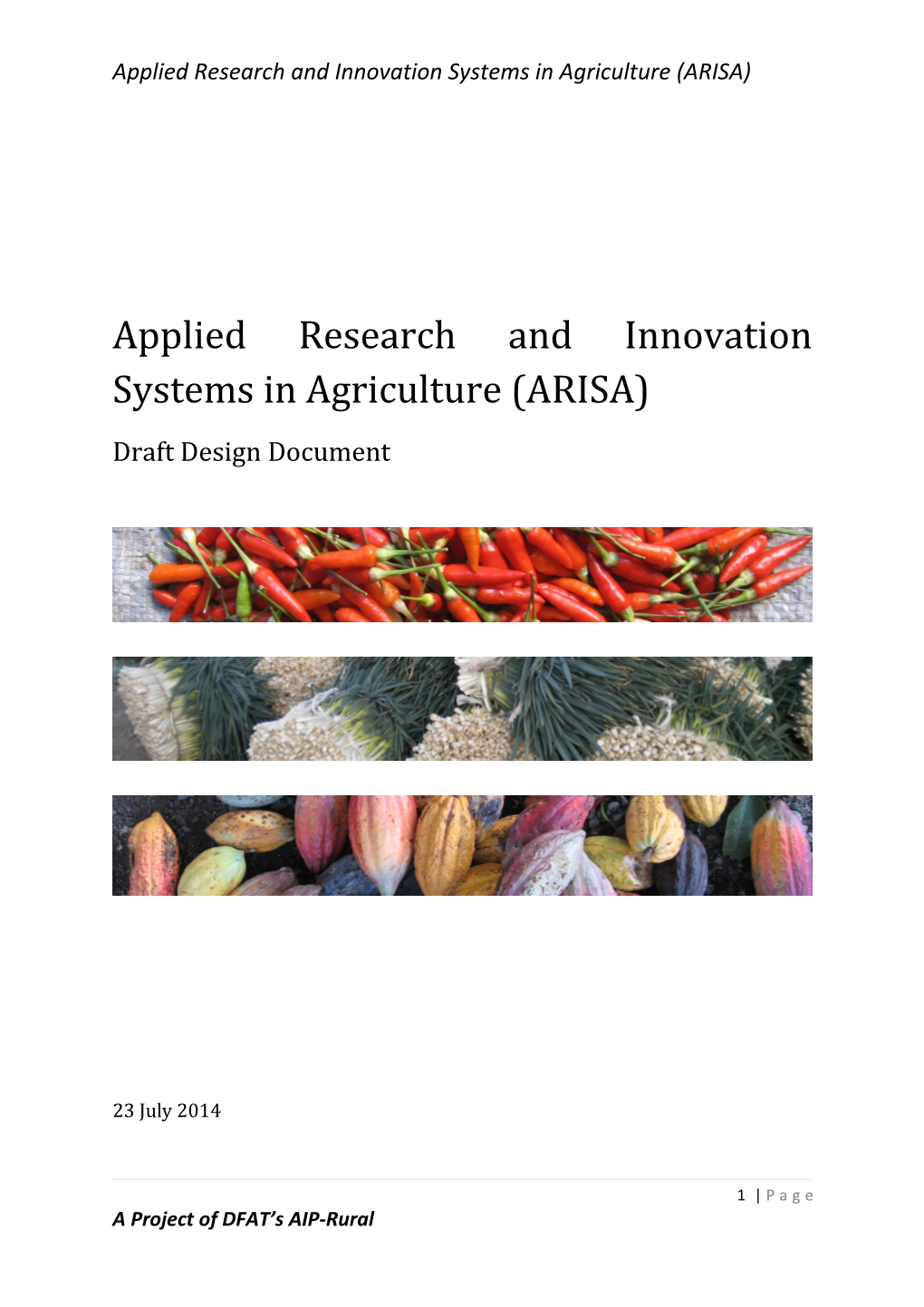 Applied Research and Innovation Systems in Agriculture (ARISA)