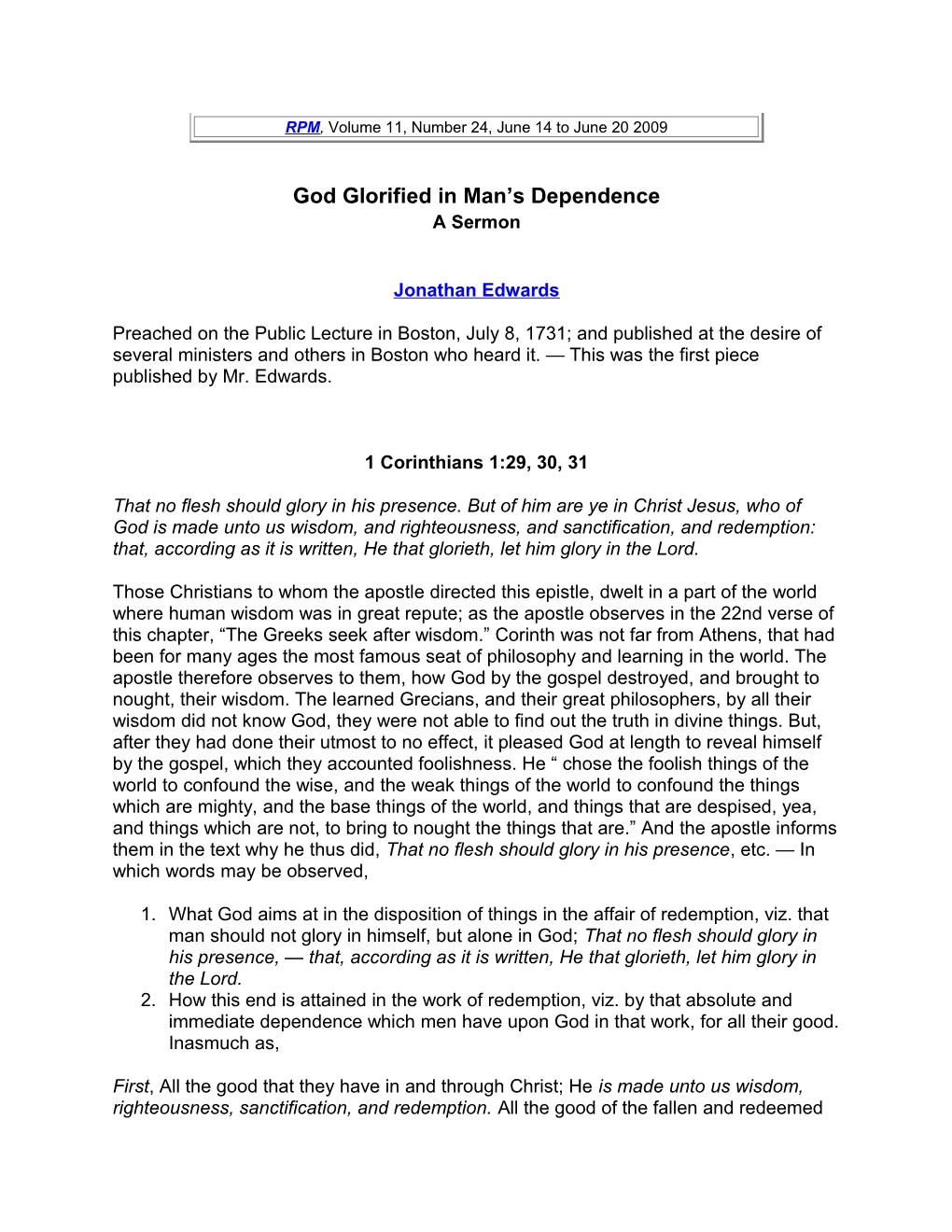 God Glorified in Man S Dependence a Sermon