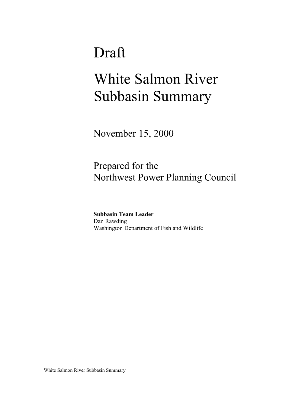 Draft White Salmon Subbasin Summary