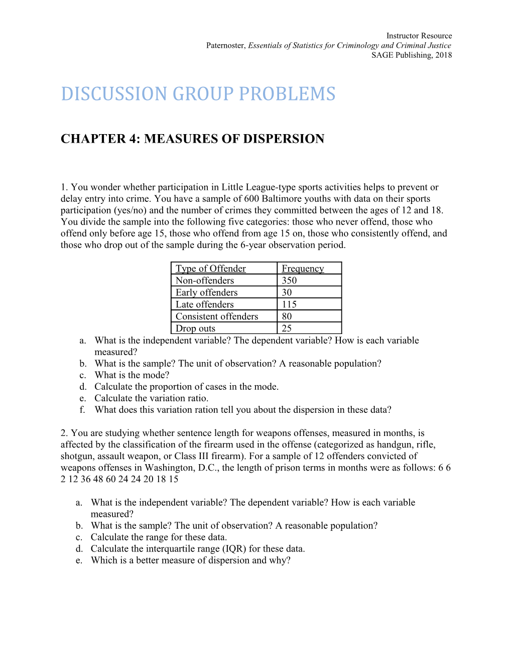 Paternoster, Essentials of Statistics for Criminology and Criminal Justice