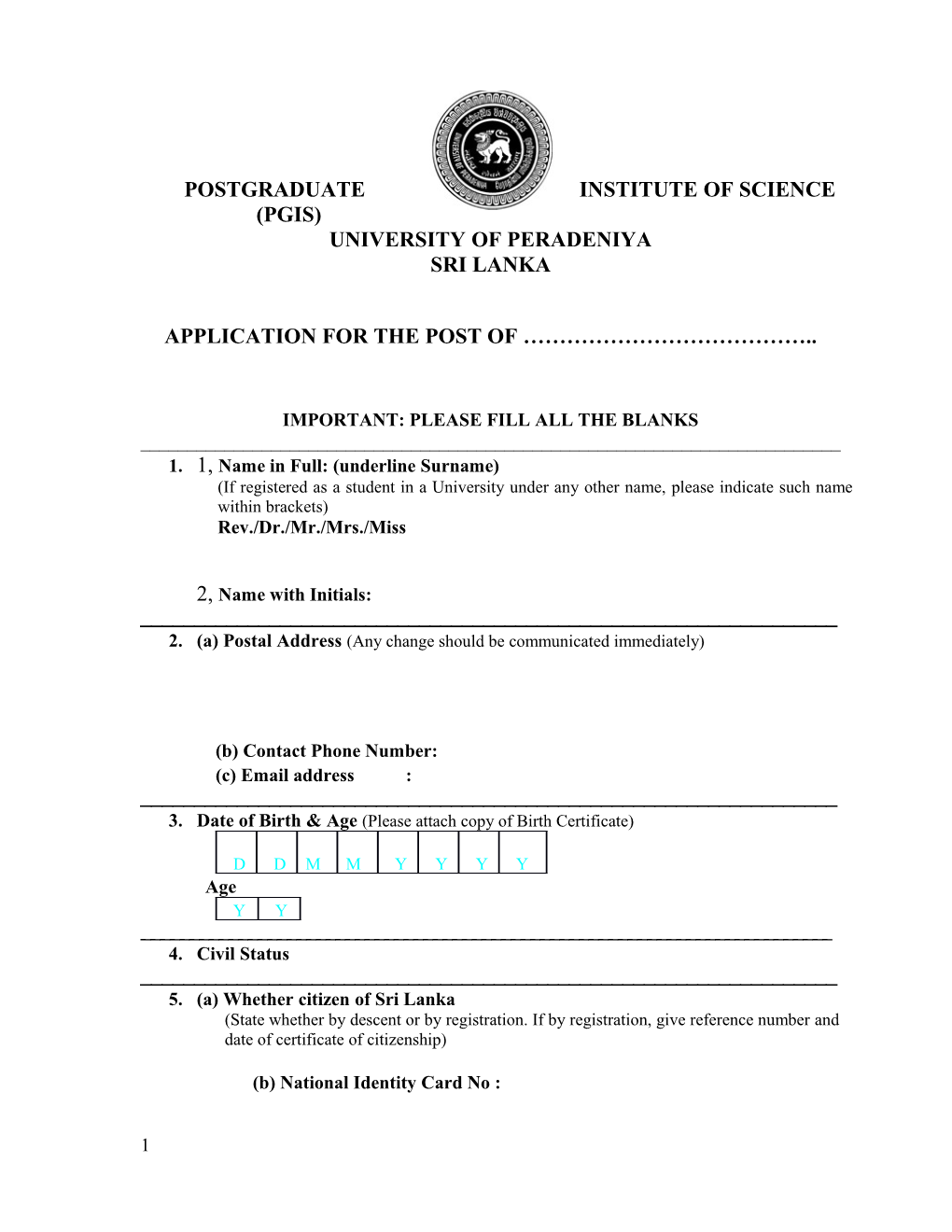 Postgraduate Institute of Science (Pgis)