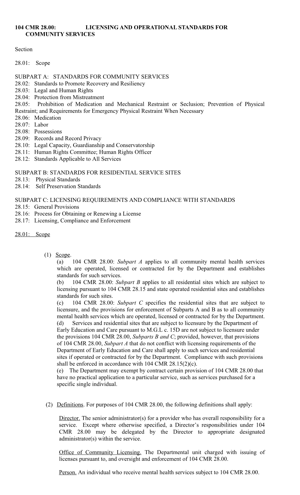 104 Cmr 28.00: Licensing and Operational Standards for Community Services