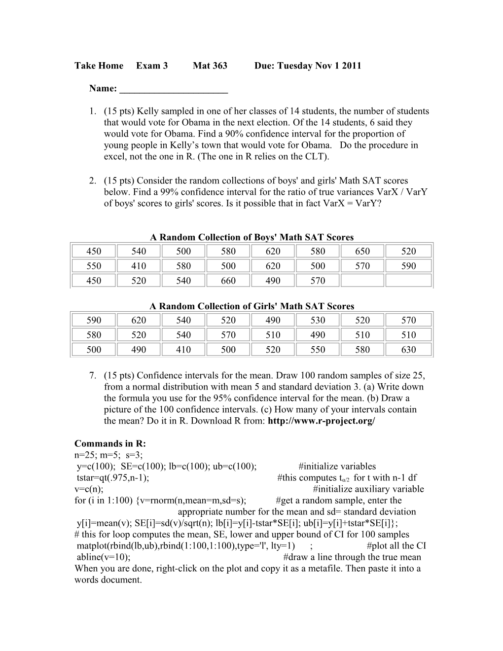 Exam 3 Mat 363 Fall 2011