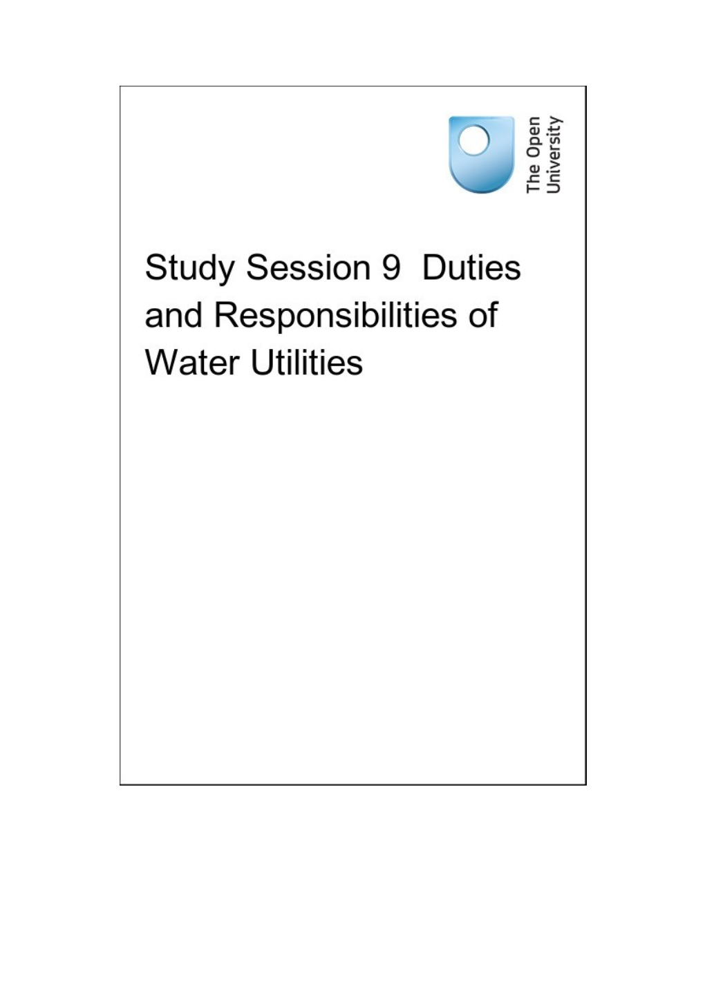 Study Session 9 Duties and Responsibilities of Water Utilities
