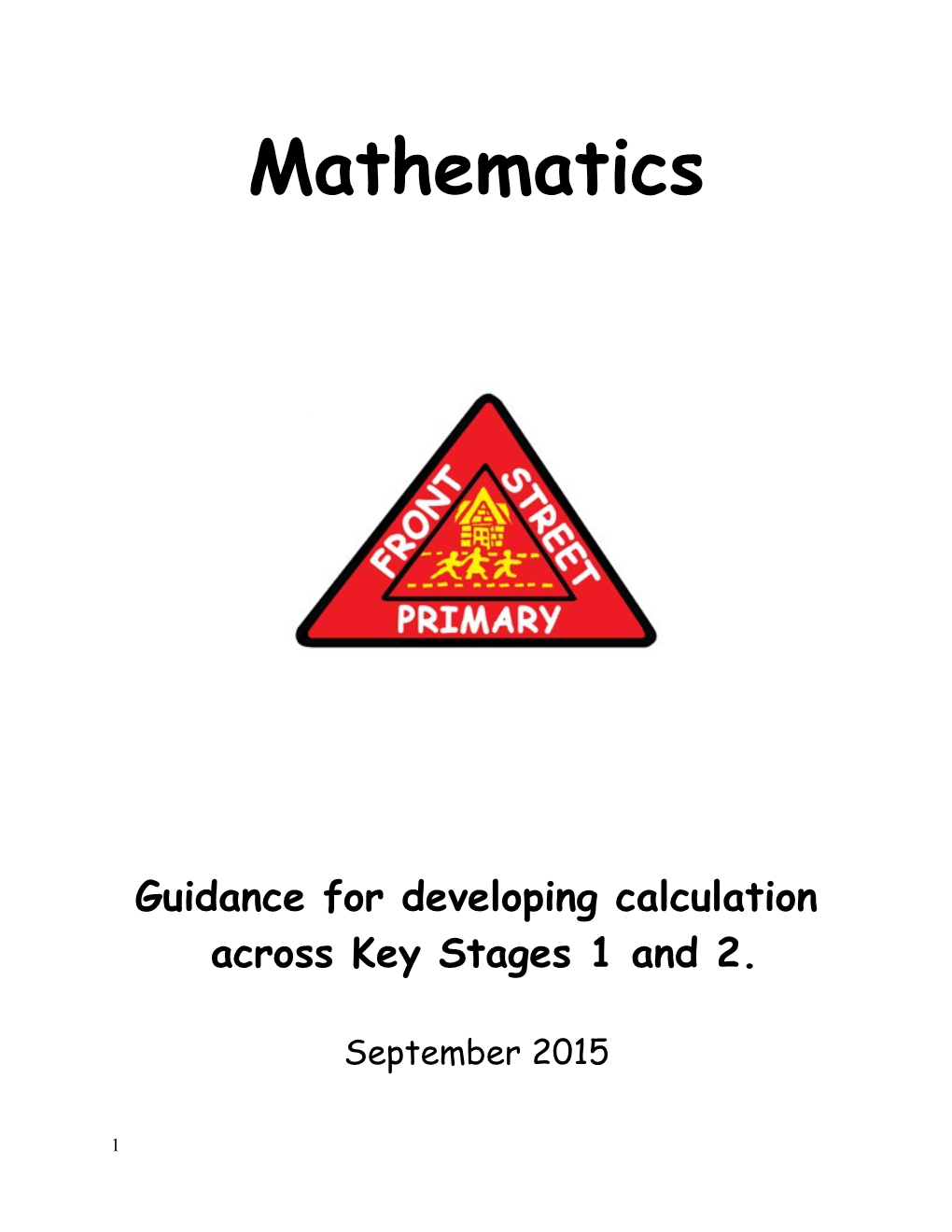 Guidance for Developing Calculation Across Key Stages 1 and 2