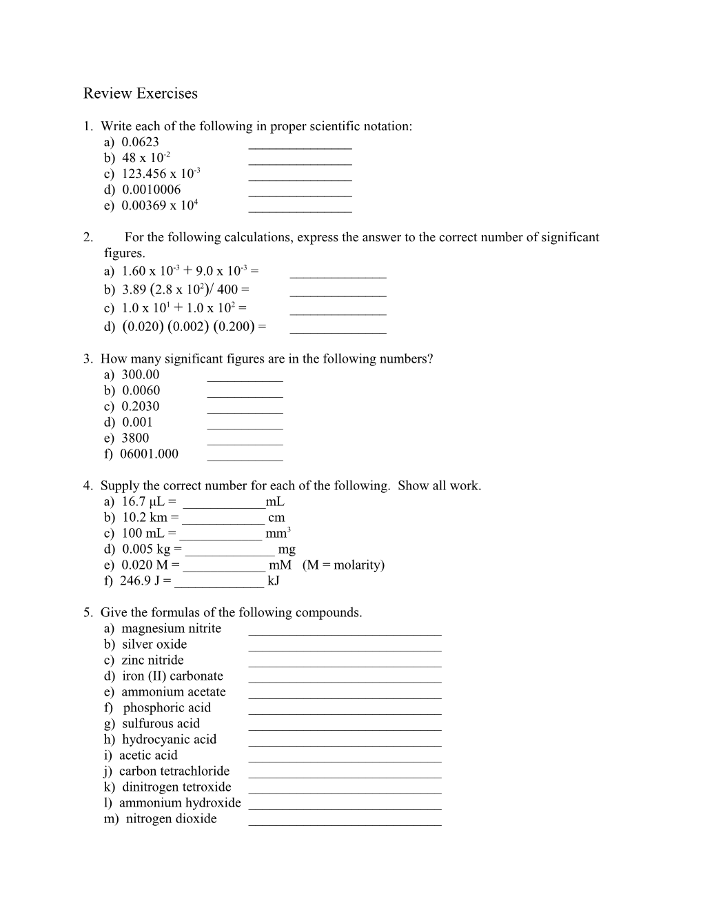 1. Write Each of the Following in Proper Scientific Notation