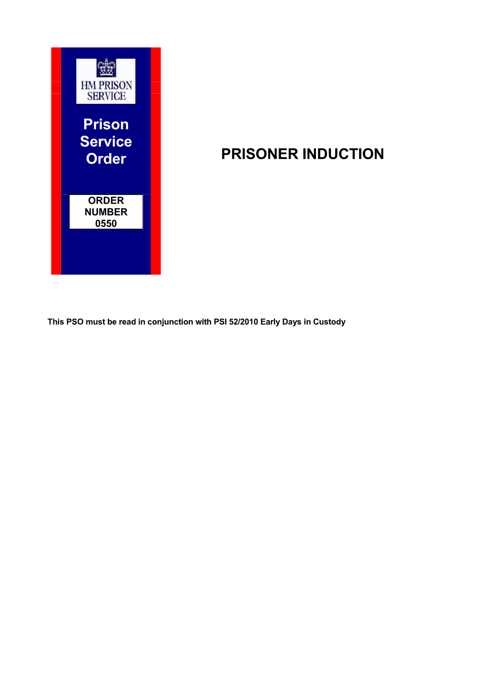 PSO 0550 - Prisoner Induction