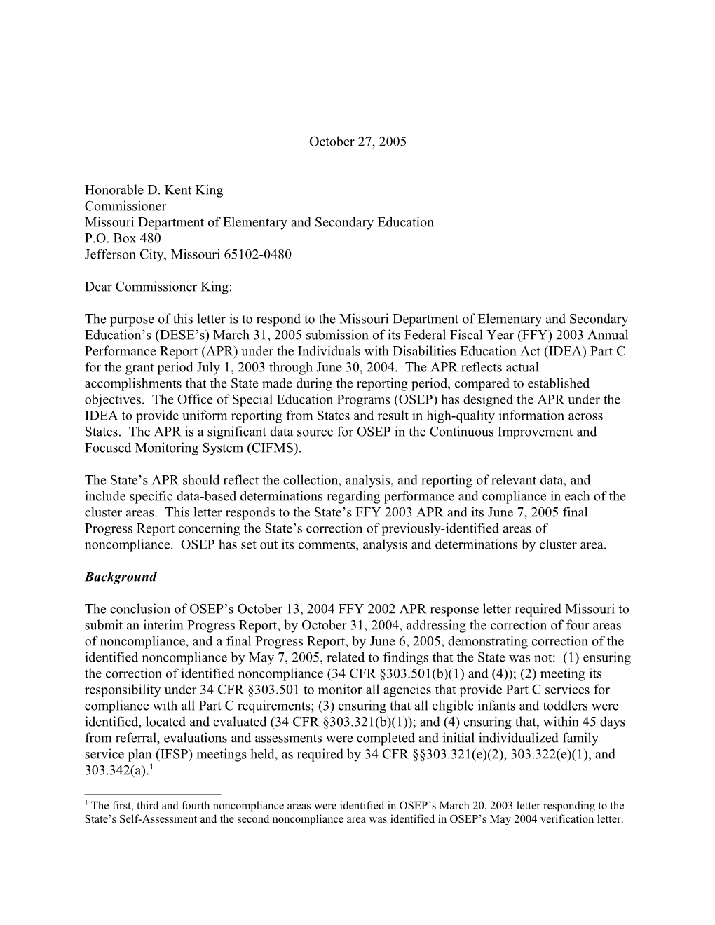 Missouri Part C APR Letter for Grant Year 2003-2004 (Msword)