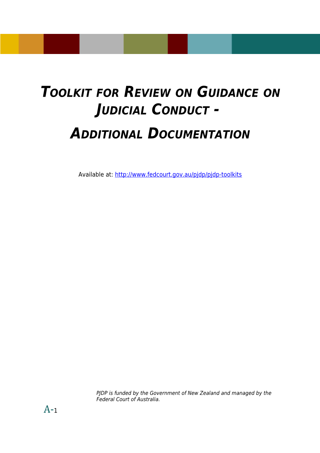Toolkit for Review of Guidance on Judicial Conduct Additional Documentation