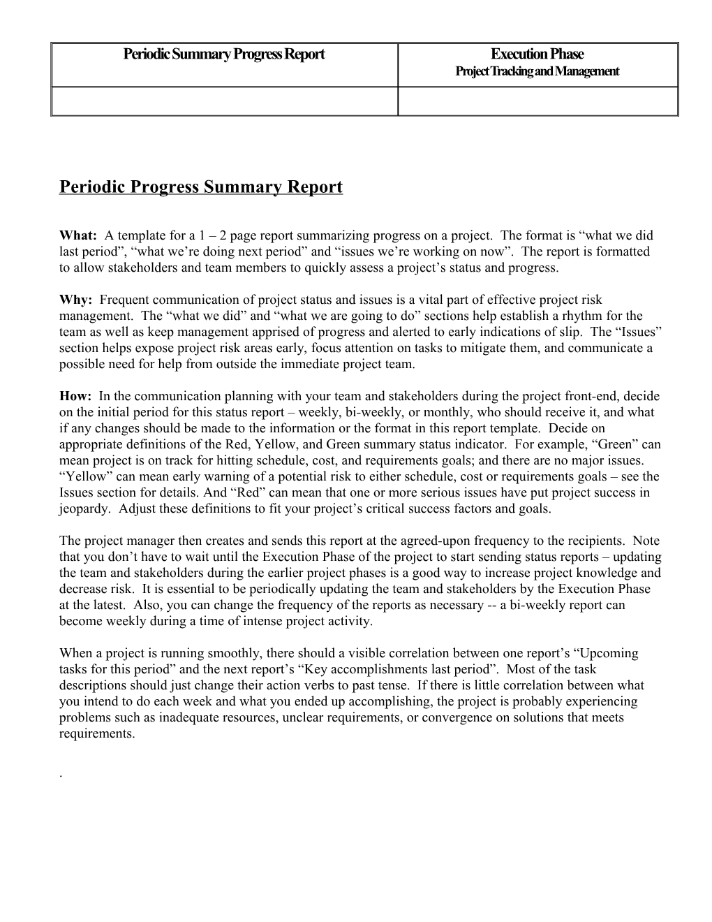 Periodic Summary Progress Report
