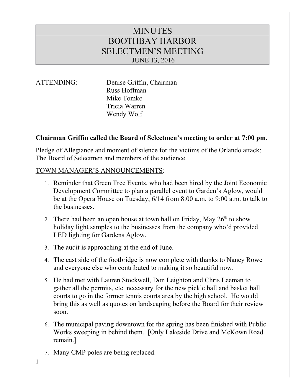 Chairman Griffin Called the Board of Selectmen S Meeting to Order at 7:00 Pm