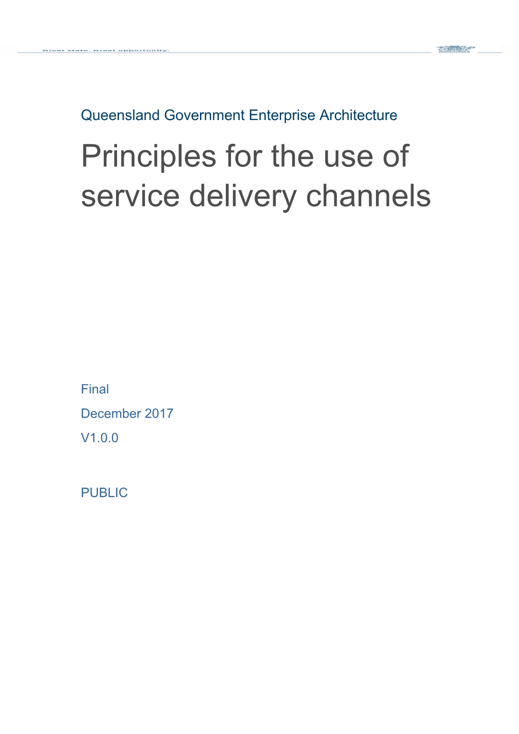 Principles for the Use of Service Delivery Channels