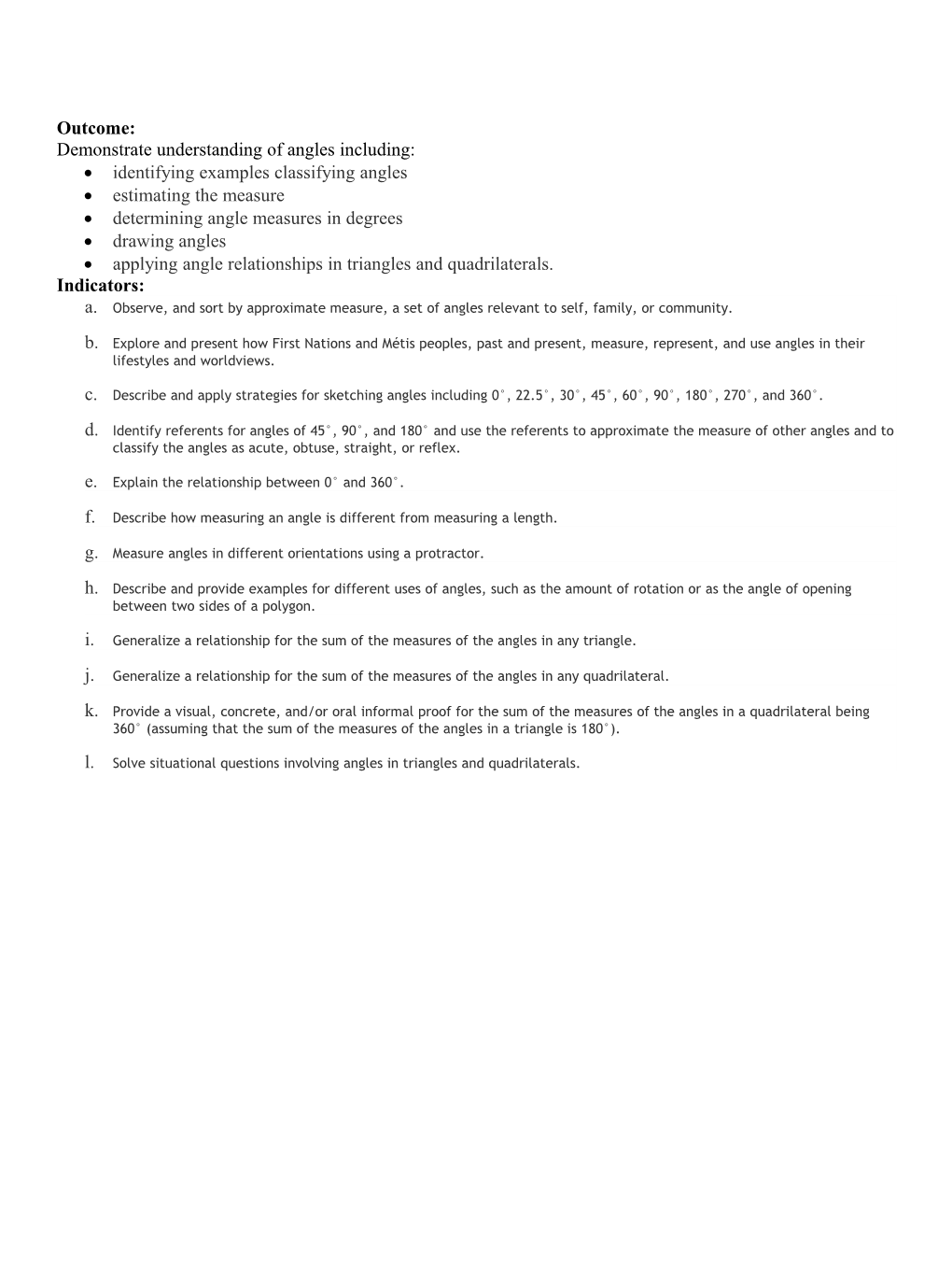 Demonstrate Understanding of Angles Including