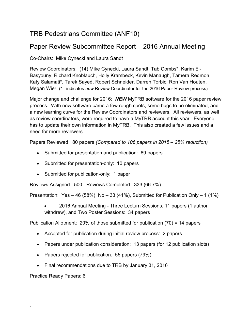 Paper Review Subcommittee Report 2016 Annual Meeting