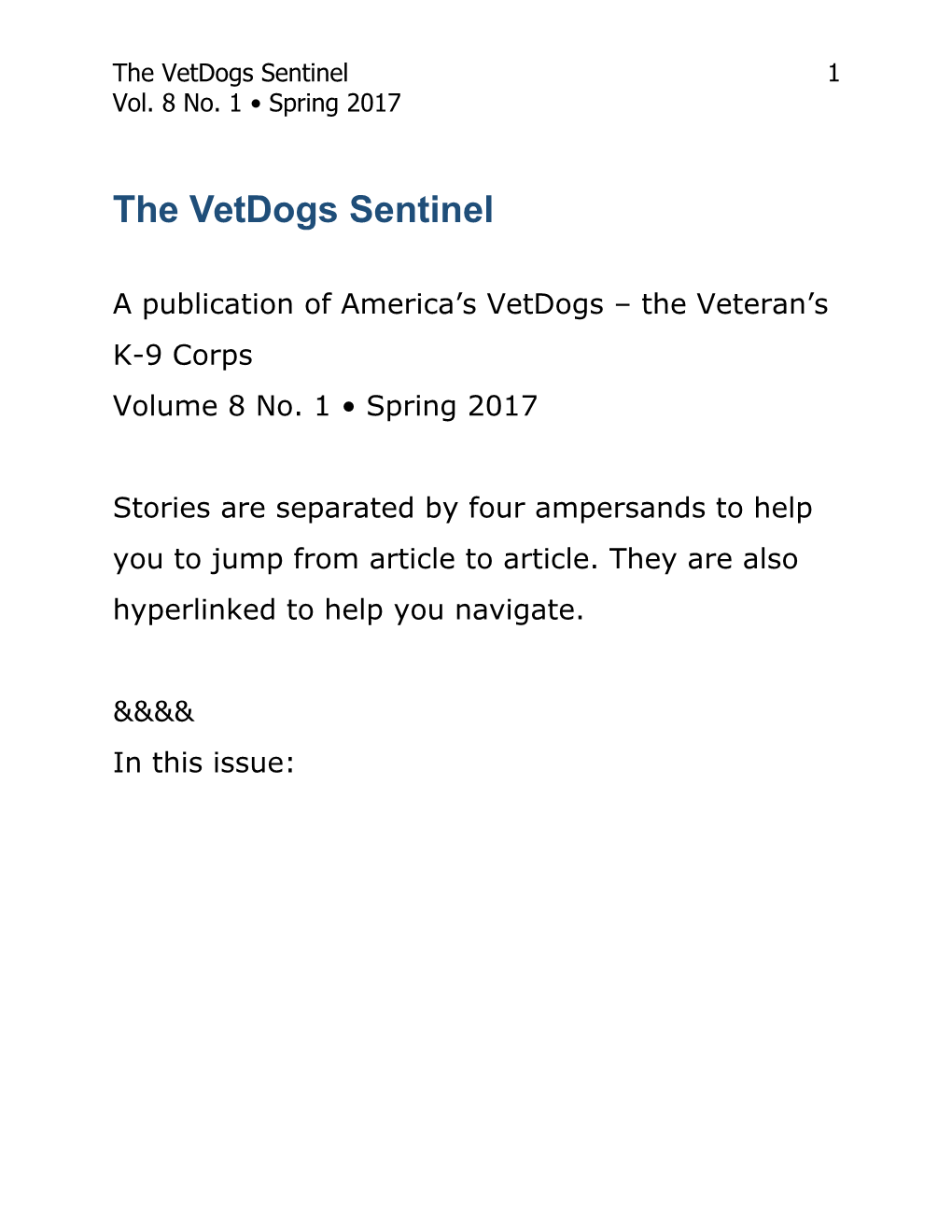 The Vetdogs Sentinel