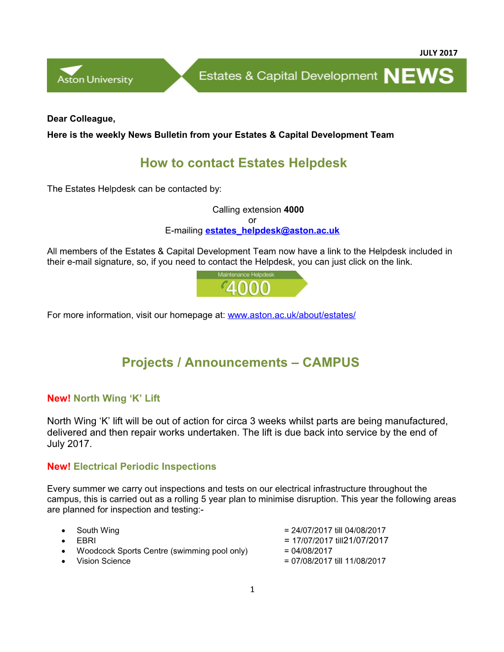 Here Is the Weekly News Bulletin from Your Estates & Capital Development Team