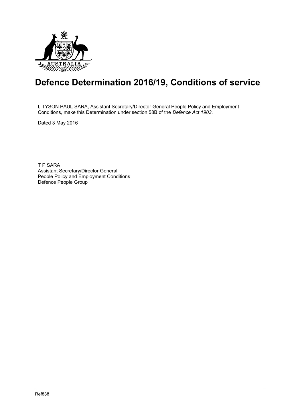 Defence Determination 2016/19, Conditions of Service