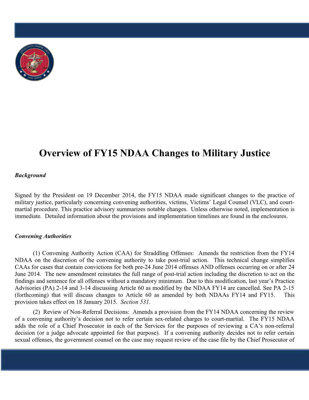 Overview of FY15 NDAA Changes to Military Justice