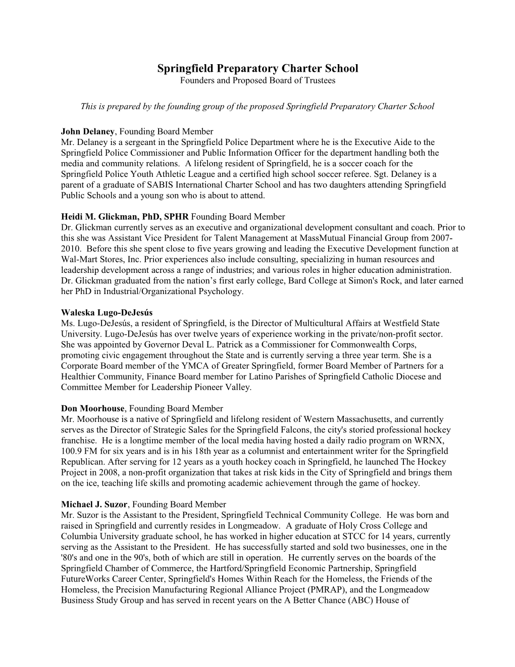 Springfield Preparatory Charter School, Founders and Proposed Board of Trustees, February 2012
