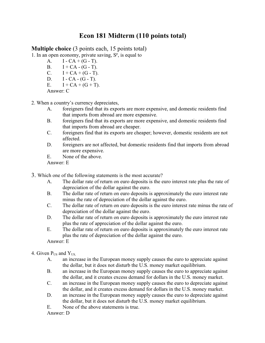 Econ 181 Midterm (110 Points Total)