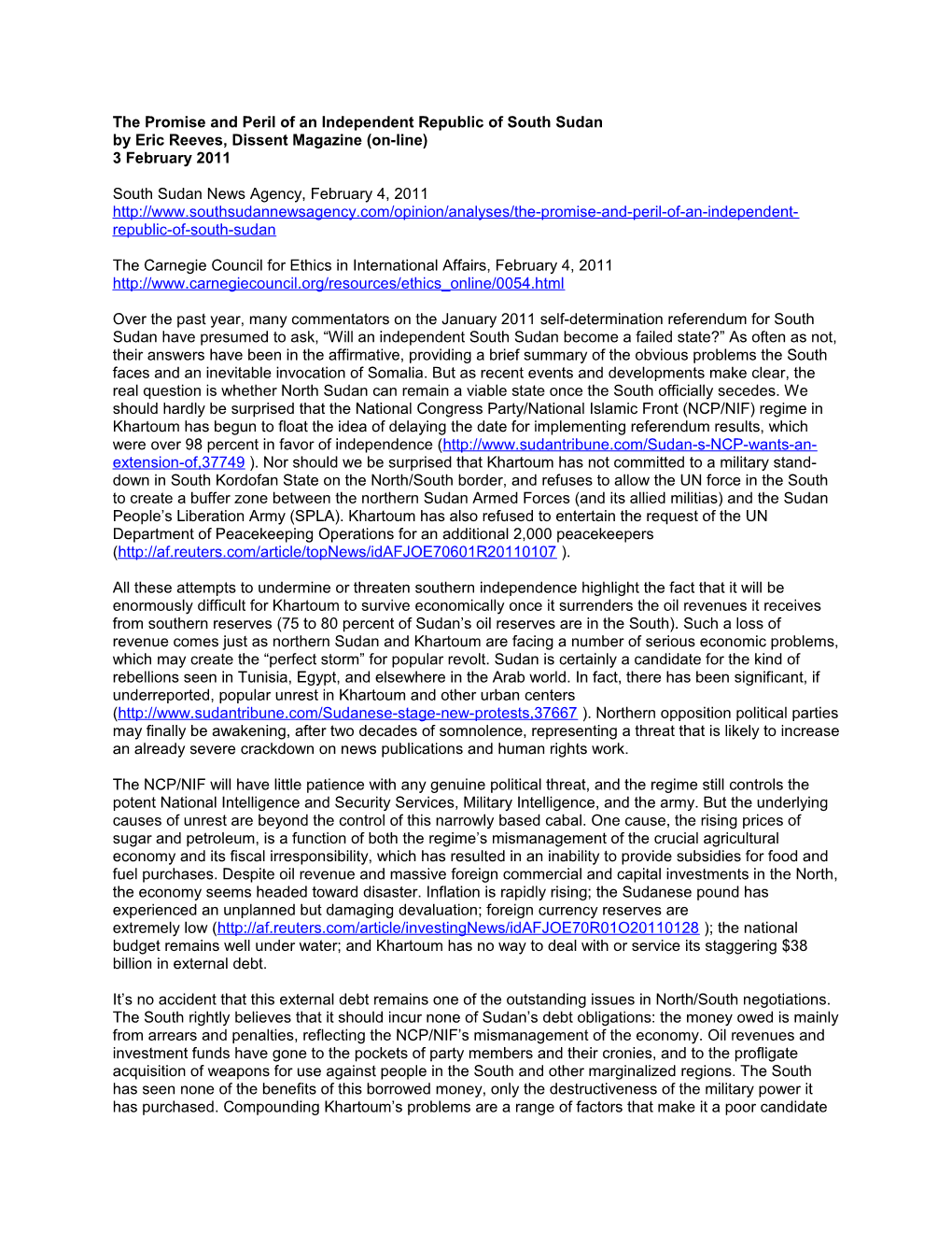 The Promise and Peril of an Independent Republic of South Sudan by Eric Reeves, Dissent