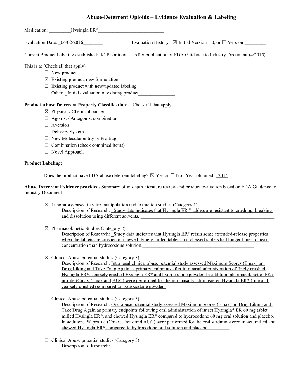 Abuse-Deterrent Opioids Evidence Evaluation & Labeling