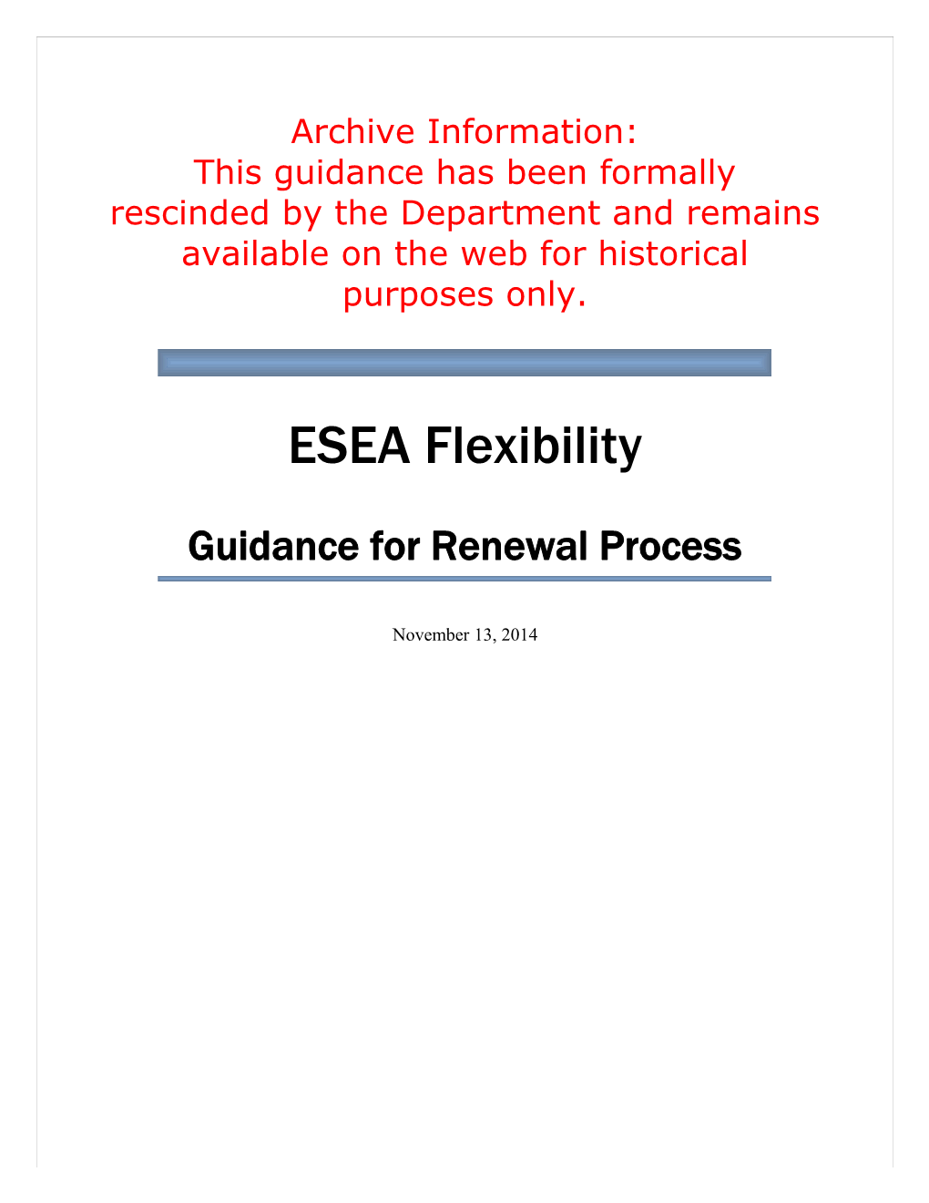 Archive: ESEA Flexibility Guidance for Renewal Process (MS WORD)