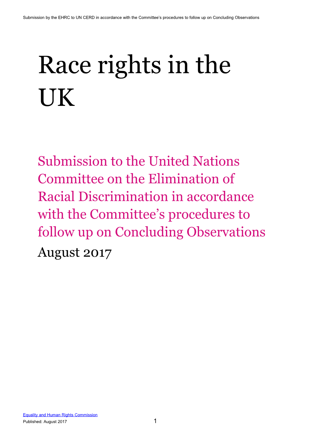 Submission by the EHRC to UN CERD in Accordance with the Committee S Procedures to Follow