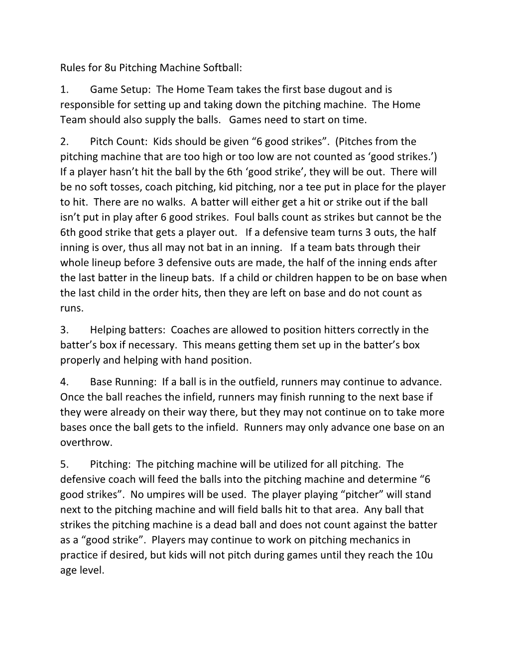 Rules for 8U Pitching Machine Softball
