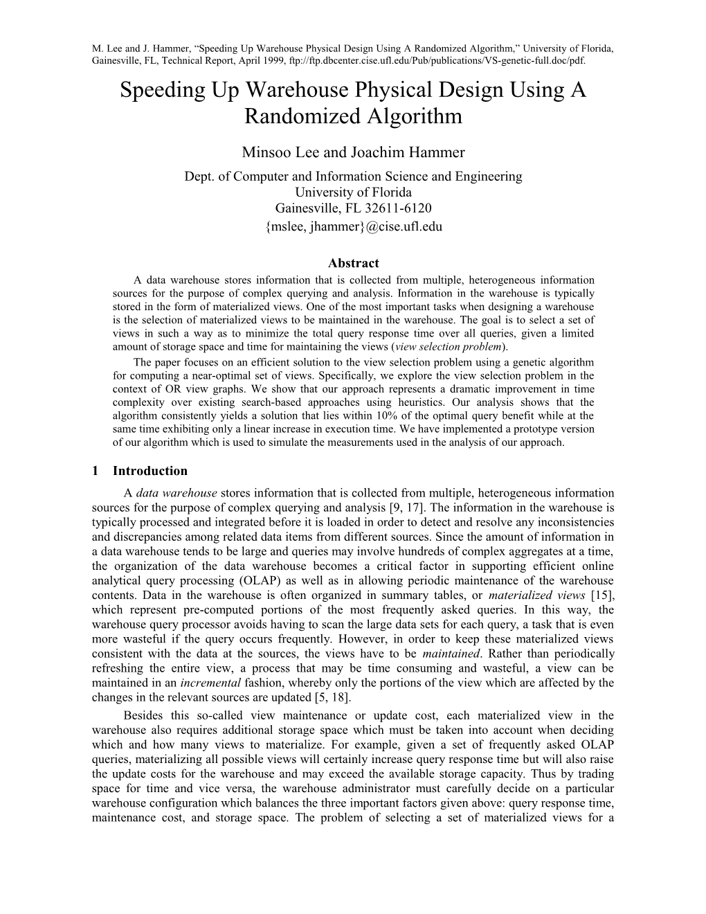 Speeding up Warehouse Physical Design Using a Randomized Algorithm