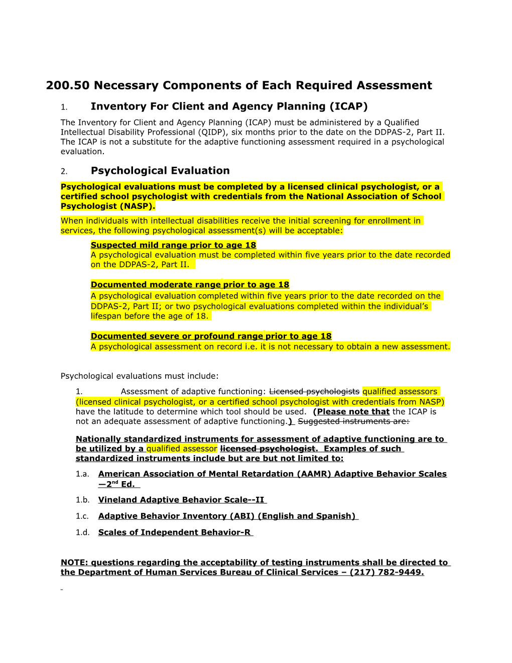 200.50Necessary Components of Each Required Assessment