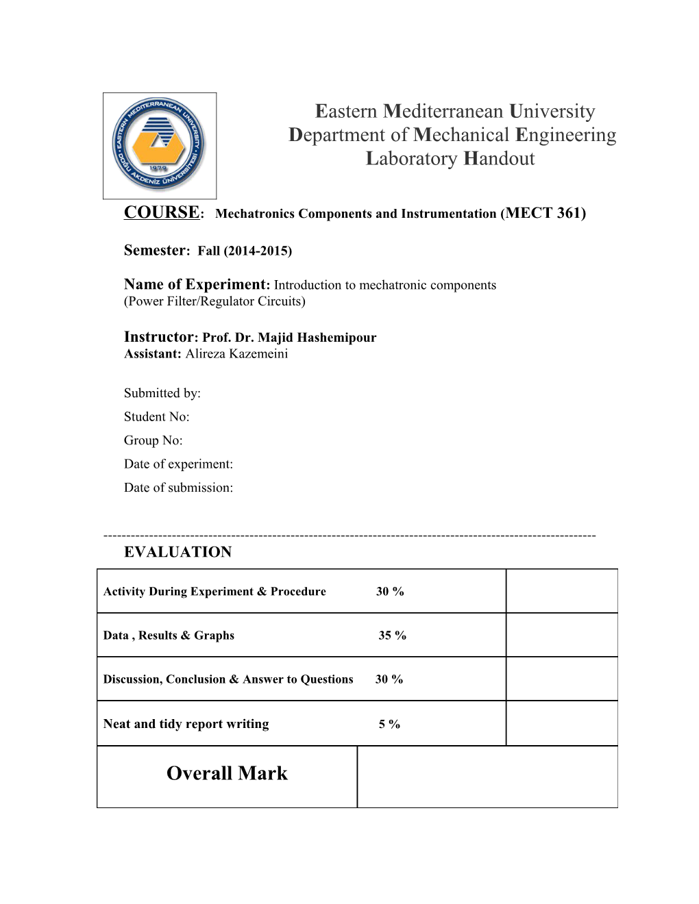 COURSE: Mechatronics Components and Instrumentation (MECT 361)