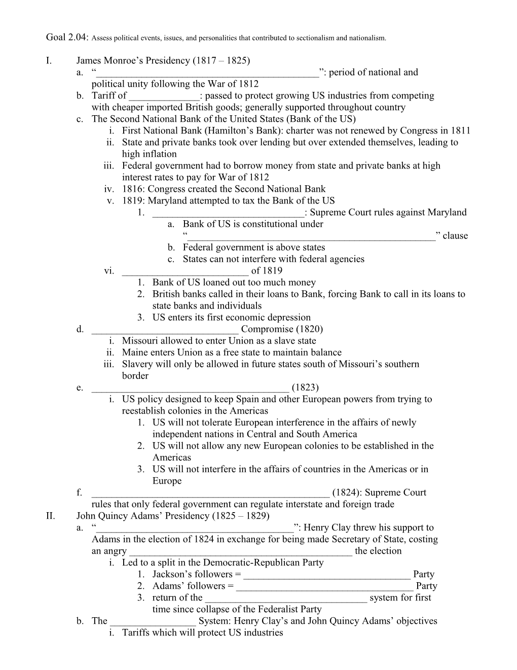 Goal 2.04: Assess Political Events, Issues, and Personalities That Contributed to Sectionalism