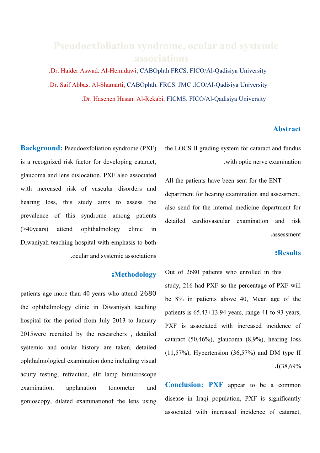 Pseudoexfoliation Syndrome, Ocular and Systemic Associations