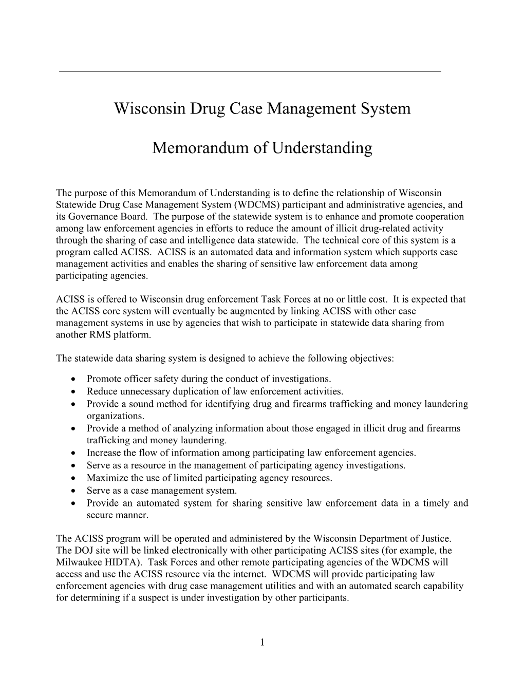 Wisconsin Drug Case Management System