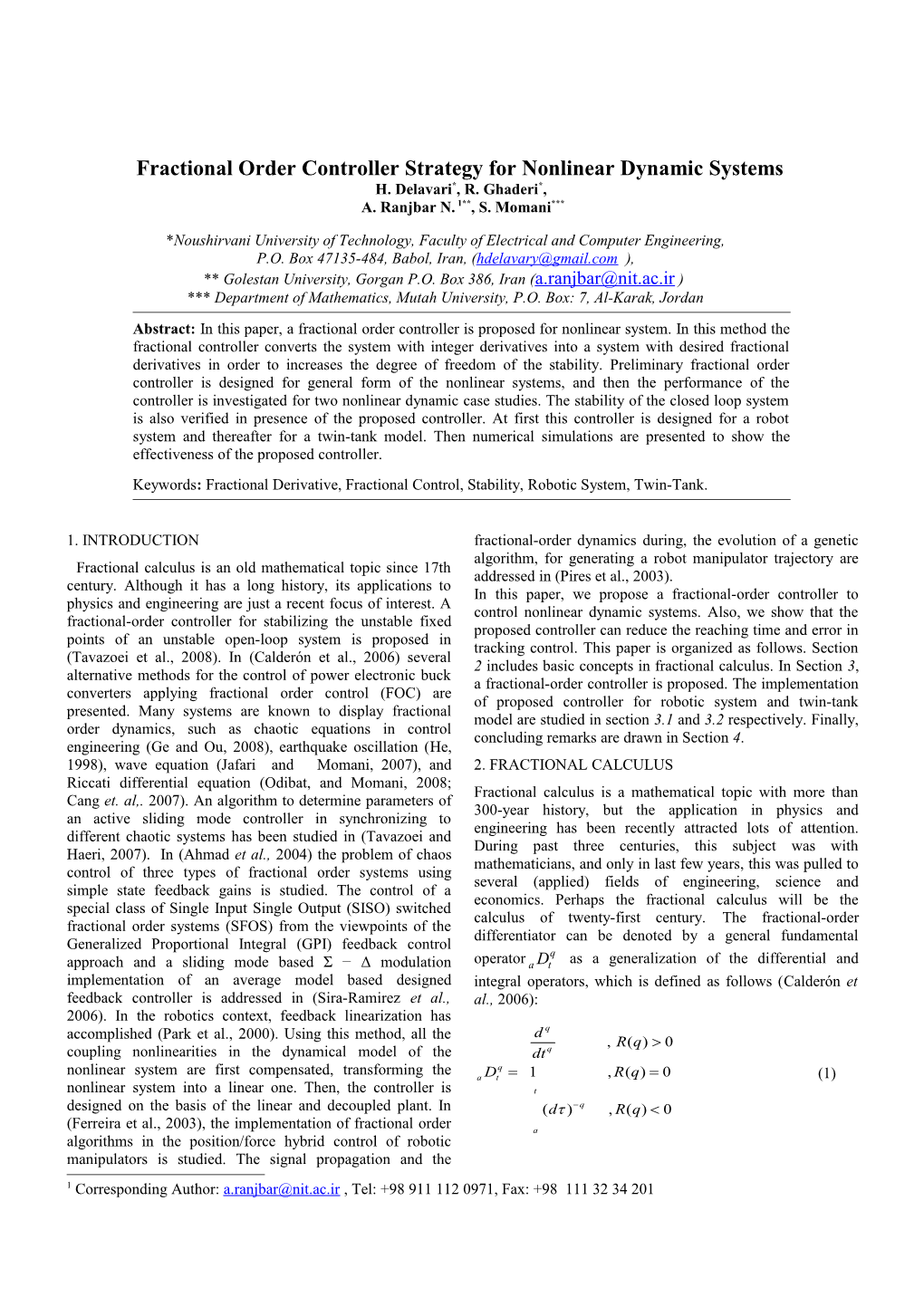 Fractional Order Controller Strategy for Nonlinear Dynamic Systems