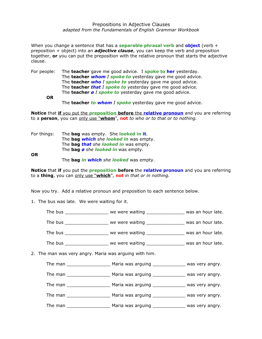 Adapted from the Fundamentals of English Grammar Workbook