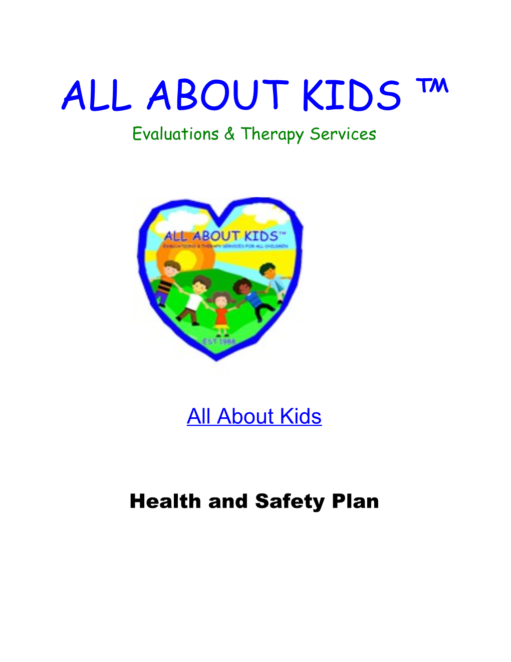 All About Kids Health and Safety Plan