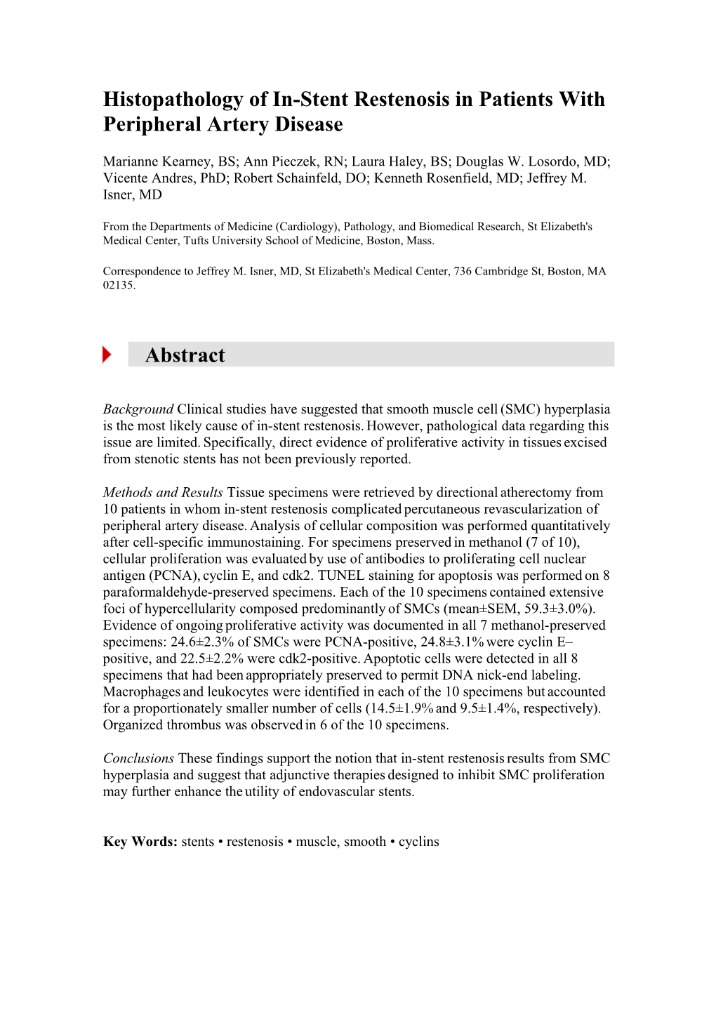 Histopathology of In-Stent Restenosis in Patients with Peripheral Artery Disease