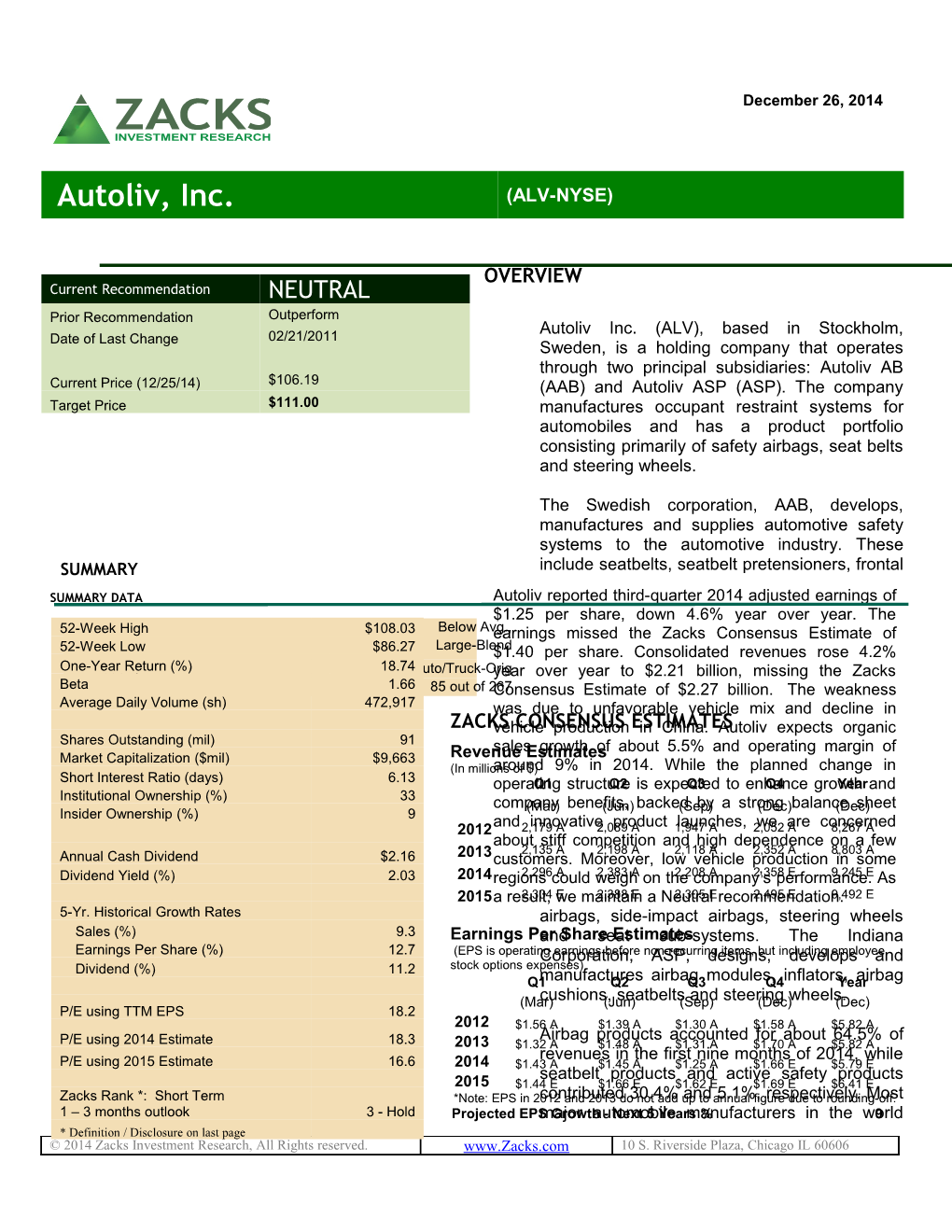 Autoliv Inc. (ALV), Based in Stockholm, Sweden, Is a Holding Company That Operates Through