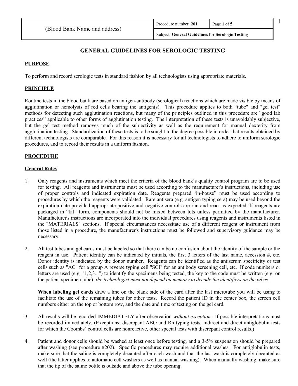 General Guidelines for Serologic Testing