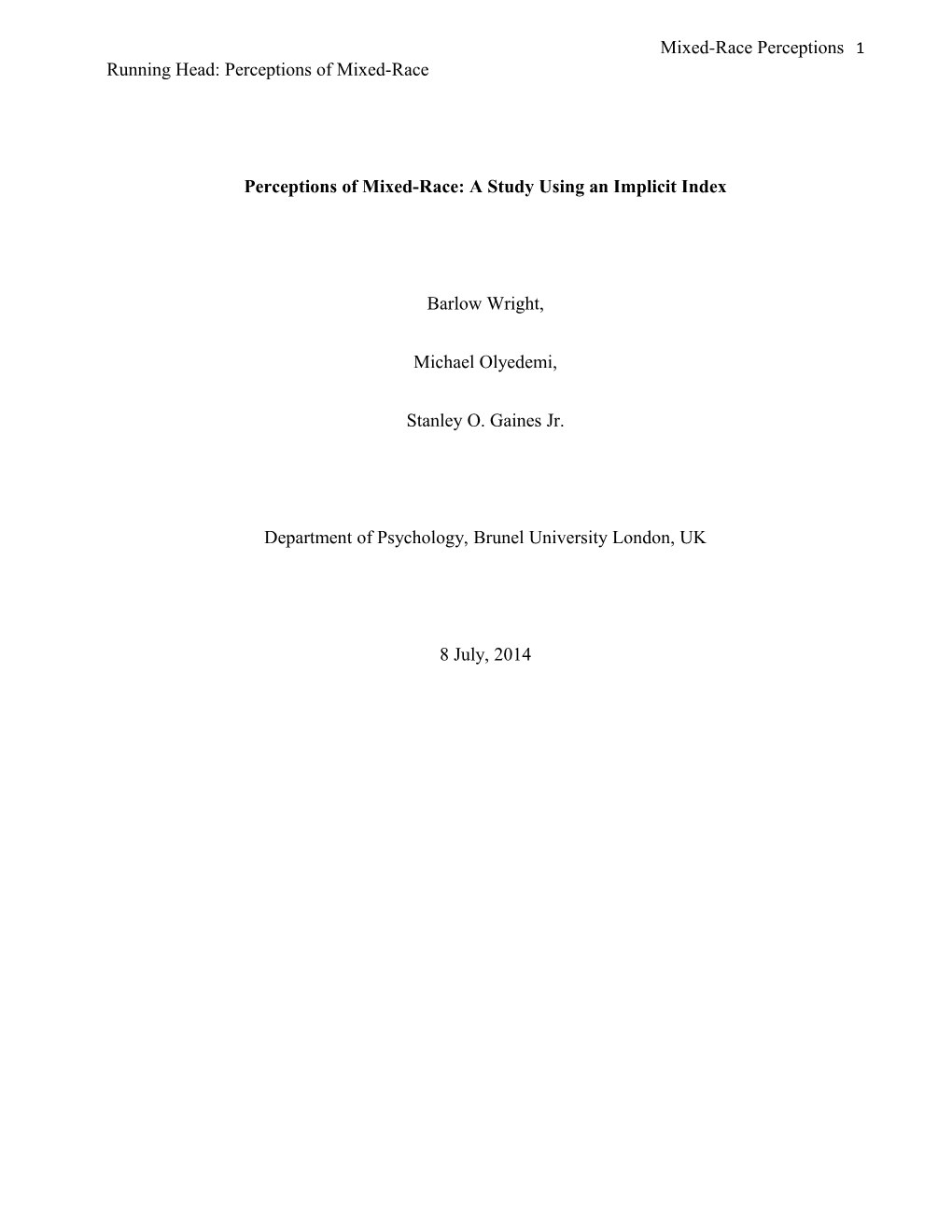 Running Head: Perceptions of Mixed-Race Ethnicity